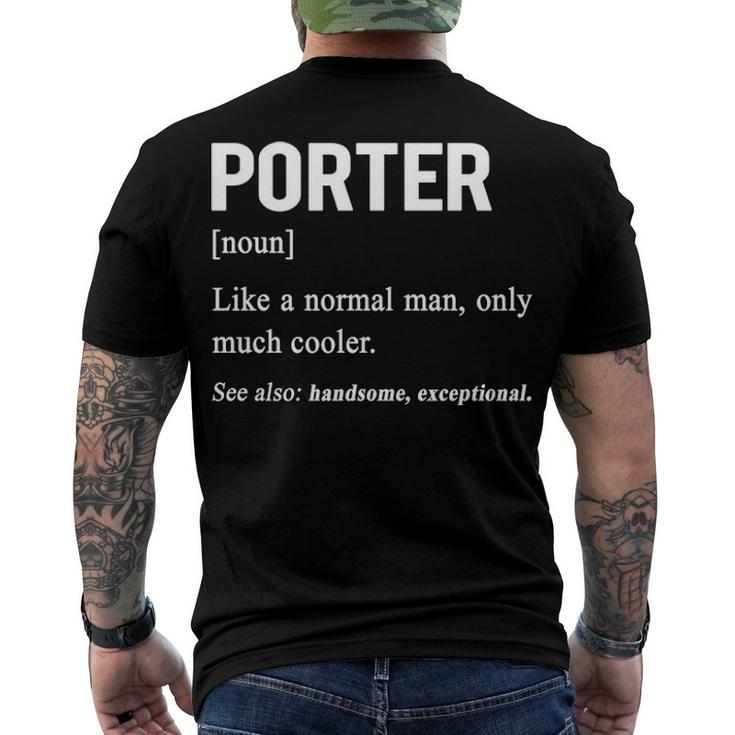 Porter Name Porter Definition Men's T-Shirt Back Print