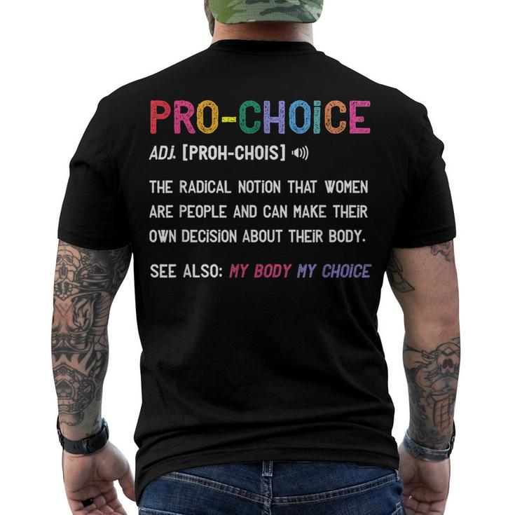 Pro Choice Definition Feminist Rights My Body My Choice V2 Men's Back Print T-shirt