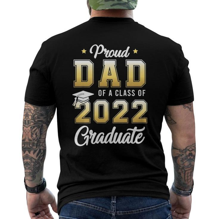 Mens Proud Dad Of A Class Of 2022 Graduate School Men's Back Print T-shirt