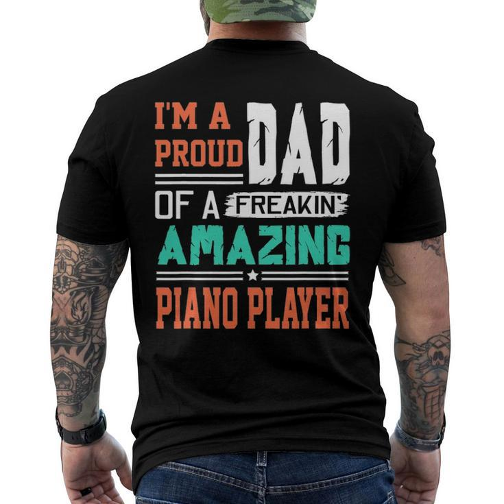 Proud Dad Of A Freakin Awesome Piano Player Fathers Day Men's Back Print T-shirt