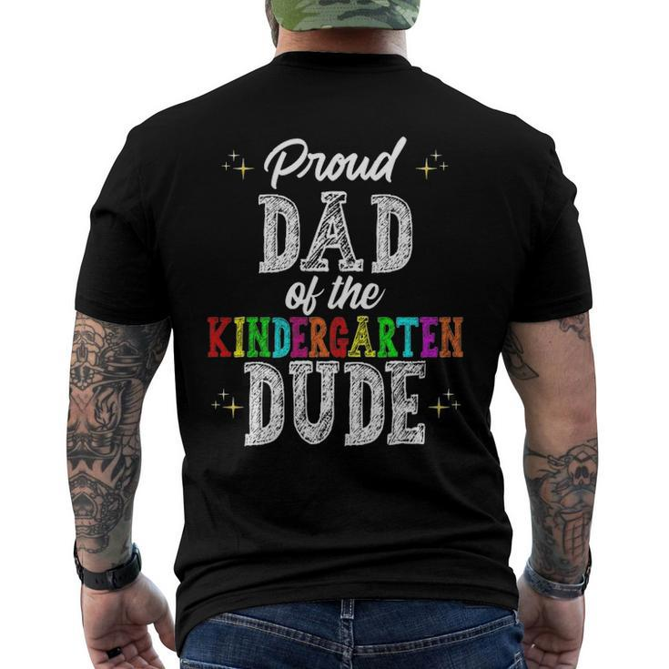 Proud Dad Of The Kindergarten Dude First Day Of School Set Men's Back Print T-shirt