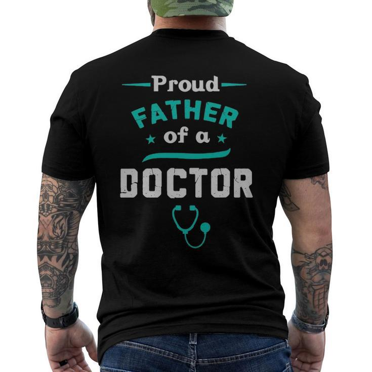 Proud Father Of A Doctor Fathers Day Men's Back Print T-shirt