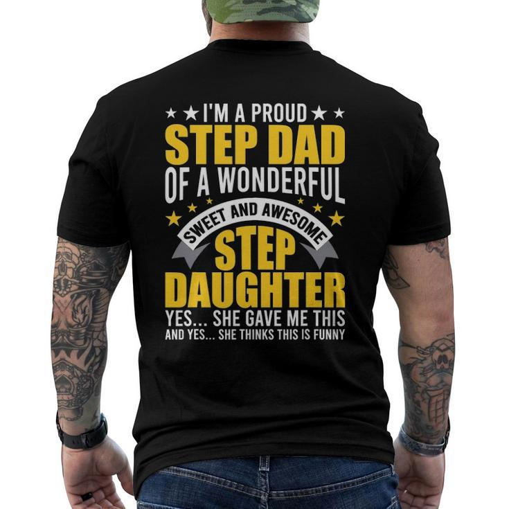 Im A Proud Step Dad Of Awesome Step Daughter Stepdad Men's Back Print T-shirt