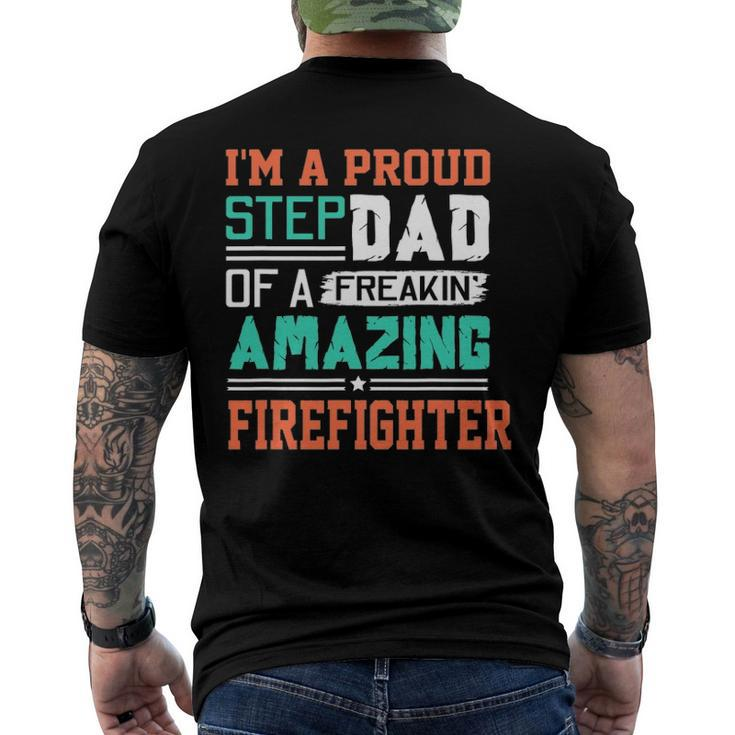 Proud Stepdad Of A Freakin Awesome Firefighter - Stepfather Men's Back Print T-shirt