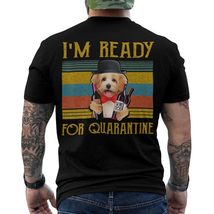 Quarantine Havanese Funny For Man And Woman V3 Men's Crewneck Short Sleeve Back Print T-shirt