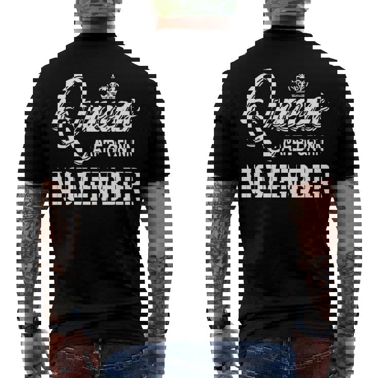 Queens Are Born In November Men's Crewneck Short Sleeve Back Print T-shirt