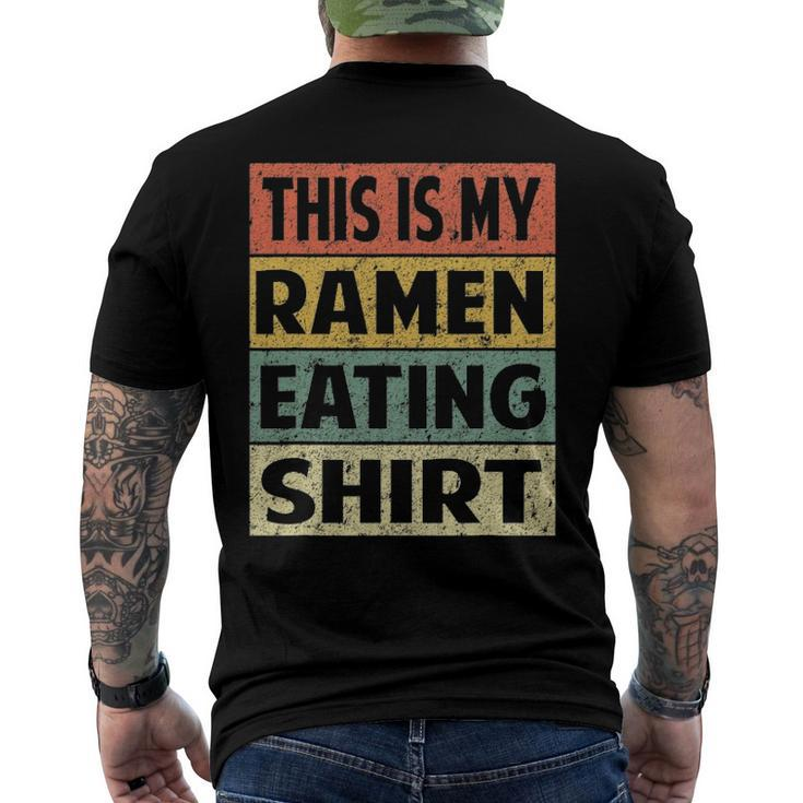 Ramen Eating Noodles This Is My Ramen Eating Men's Back Print T-shirt