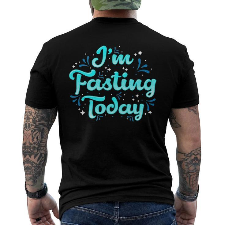 Religious Lent Rammadan Yom Kippur Or Weight Loss Fasting Men's Back Print T-shirt