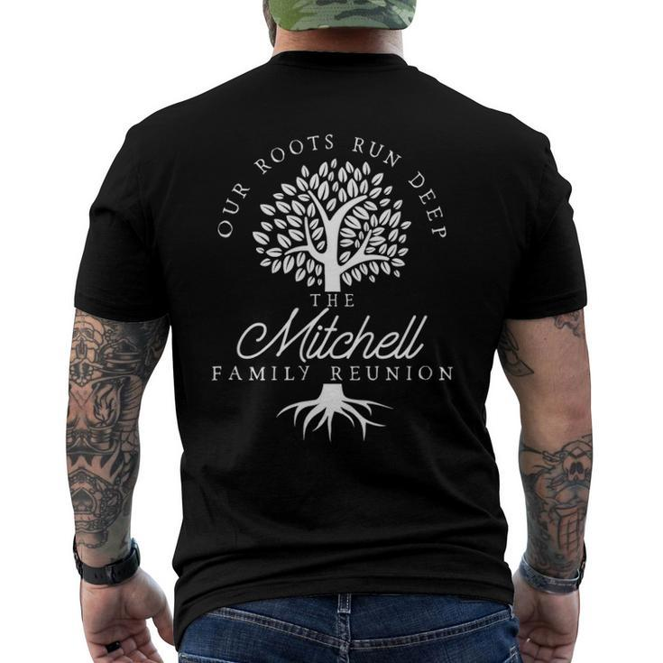 Our Roots Run Deep Mitchell Family Reunion S Men's Back Print T-shirt