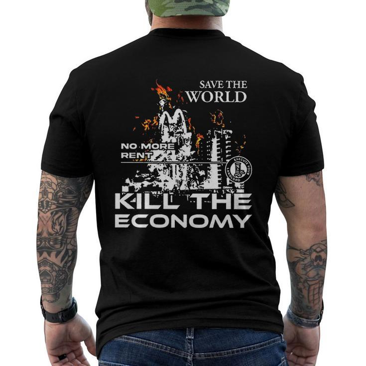 Save The World No More Rent Kill The Economy Men's Back Print T-shirt