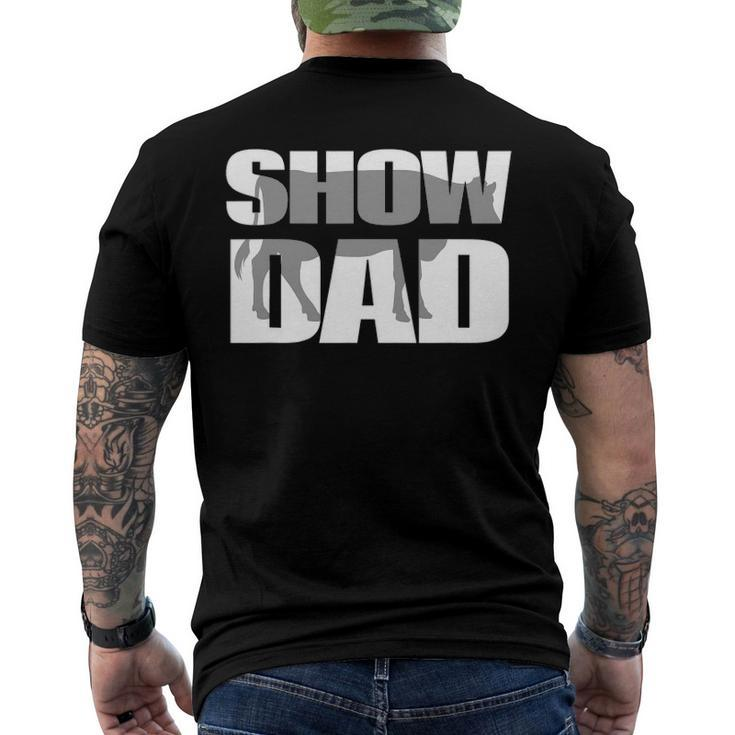 Show Dad Cow Dairy Cattle Fathers Day Men's Back Print T-shirt