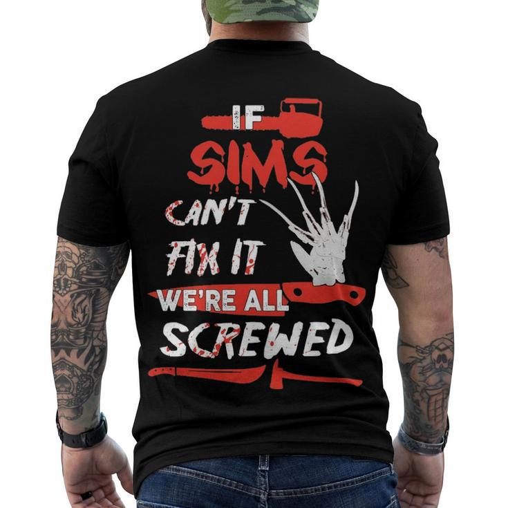 Sims Name Halloween Horror If Sims Cant Fix It Were All Screwed Men's T-Shirt Back Print