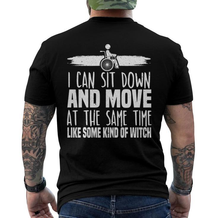 I Can Sit Down And Move At The Same Time Wheelchair Handicap Men's Back Print T-shirt