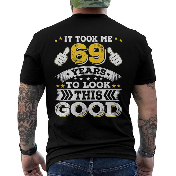 Sixty Nine 69Th 69 Years Old 1953 Birthday Bday Idea Men's Back Print T-shirt