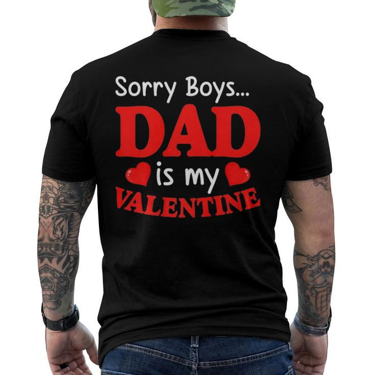Sorry Boys Dad Is My Valentines Hearts Love Daddy Girl Men's Back Print T-shirt