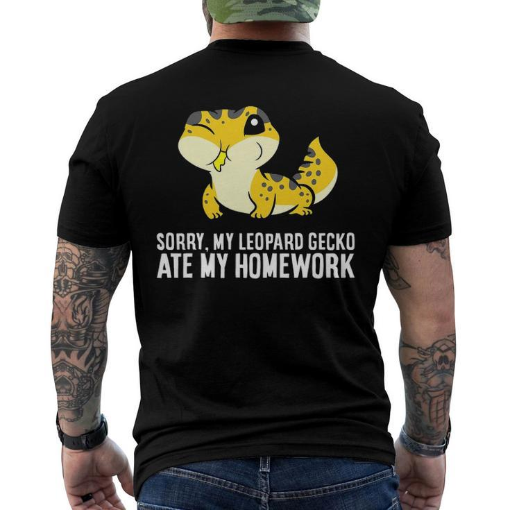 Sorry My Leopard Gecko Ate My Homework Men's Back Print T-shirt