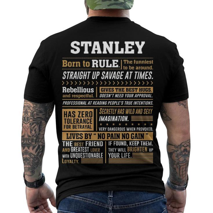 Stanley Name Stanley Born To Rule Men's T-Shirt Back Print