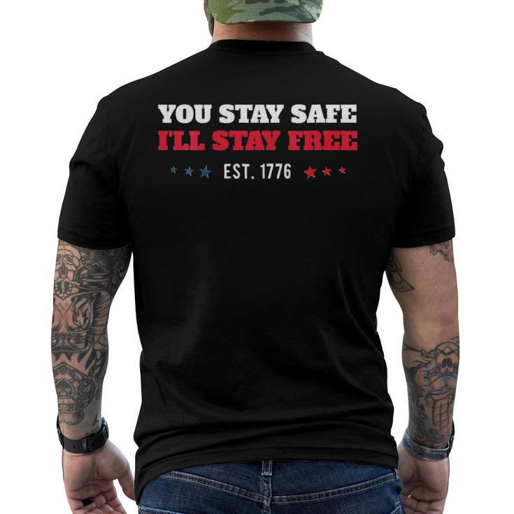 Womens You Stay Safe Ill Stay Free - Freedom 1776 V-Neck Men's Back Print T-shirt