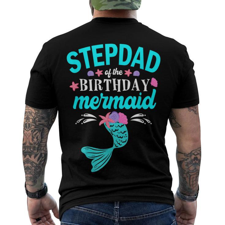 Stepdad Of The Birthday Mermaid Family Matching Men's T-shirt Back Print