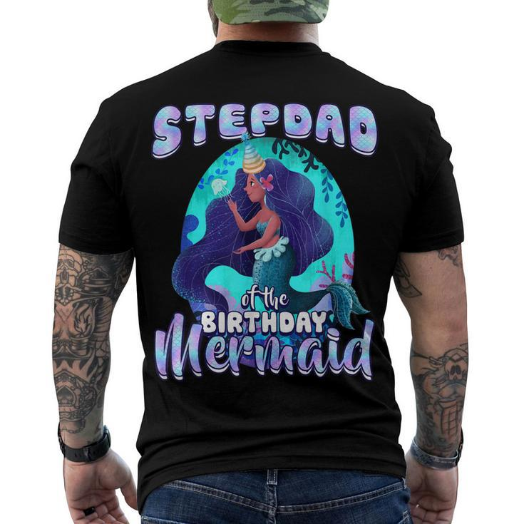 Stepdad Of The Birthday Mermaid Matching Family Party Men's T-shirt Back Print