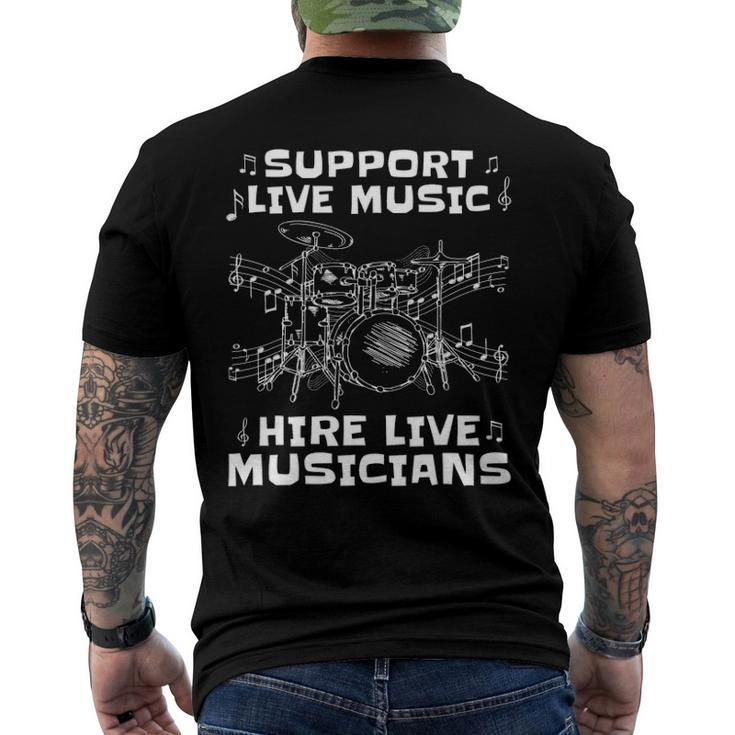 Support Live Music Hire Live Musicians Drummer Men's Back Print T-shirt