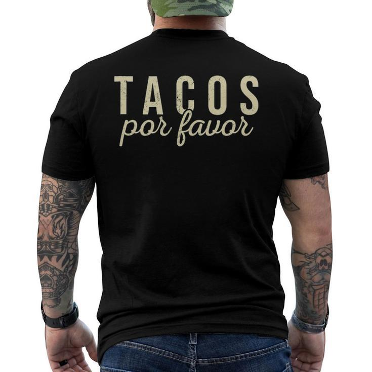 Tacos Por Favor Taco Lover Mexican Food Cinco De Mayo Men's Back Print T-shirt