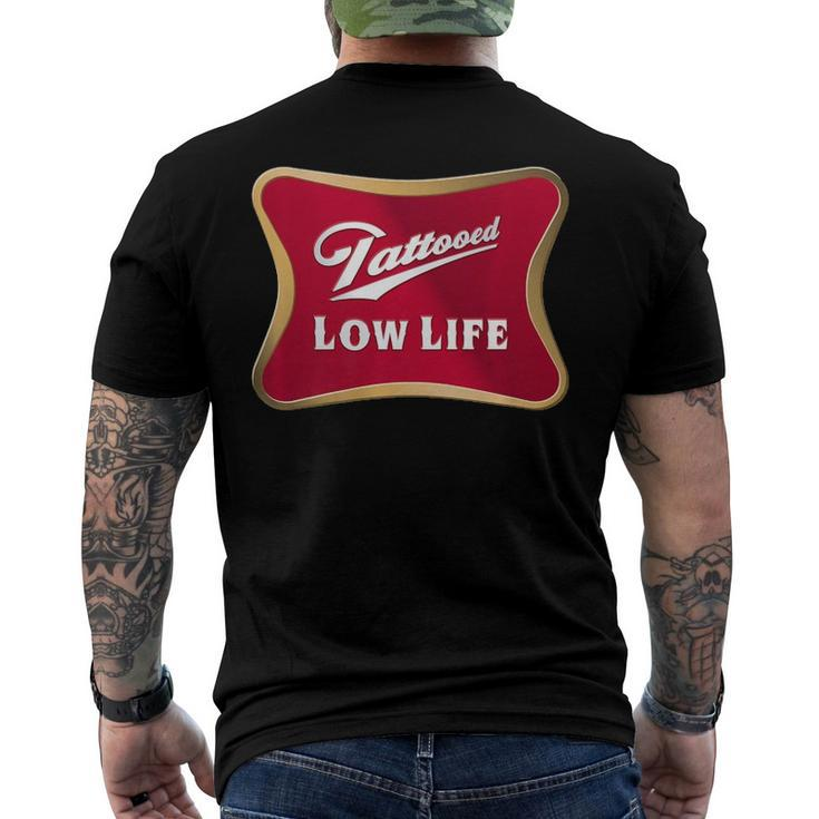 Tattooed Low Life - Inked Life Apparel Men's Back Print T-shirt