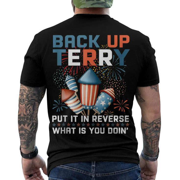 Back Up Terry Put It In Reverse July 4Th Firework Meme V2 Men's T-shirt Back Print