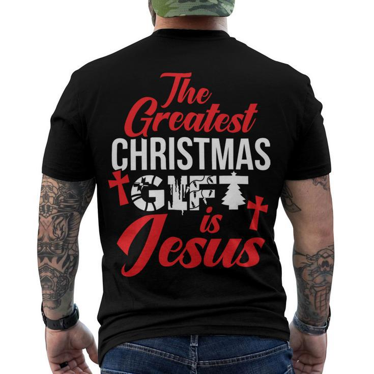 The Greatest Christmas Is Jesus Christmas Xmas A Men's Crewneck Short Sleeve Back Print T-shirt