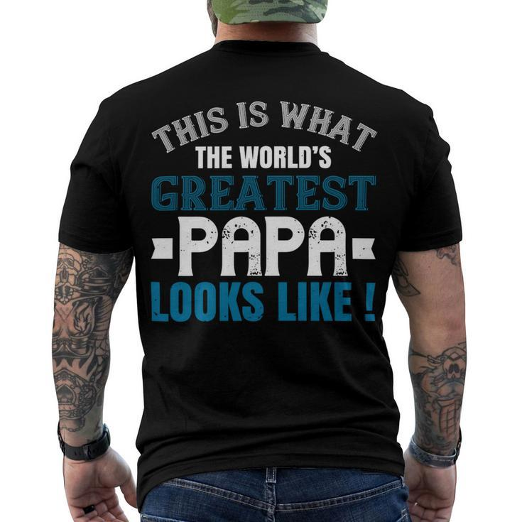 This Is What The Worlds Gratest Papa Papa T-Shirt Fathers Day Gift Men's Crewneck Short Sleeve Back Print T-shirt