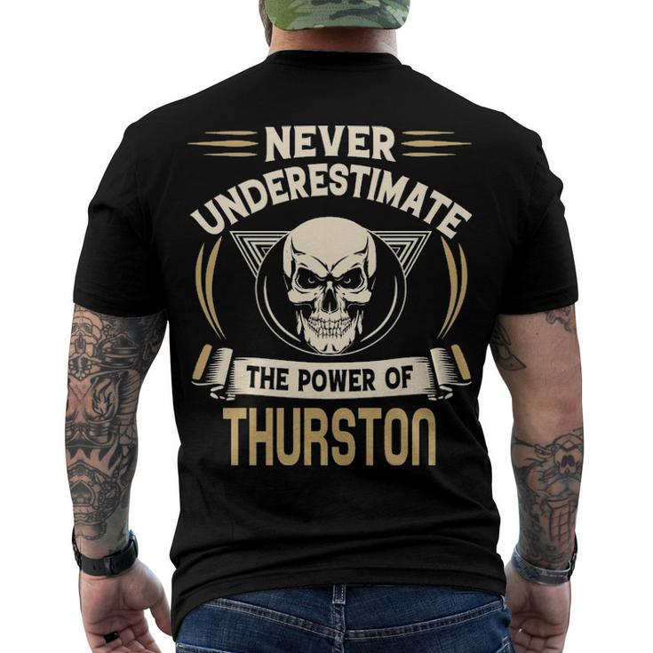 Thurston Name Never Underestimate The Power Of Thurston Men's T-Shirt Back Print