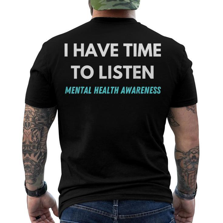 I Have Time To Listen Suicide Prevention Awareness Support V2 Men's T-shirt Back Print