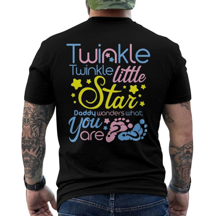 Twinkle Little Star Daddy Wonders What You Are Gender Reveal Men's Back Print T-shirt