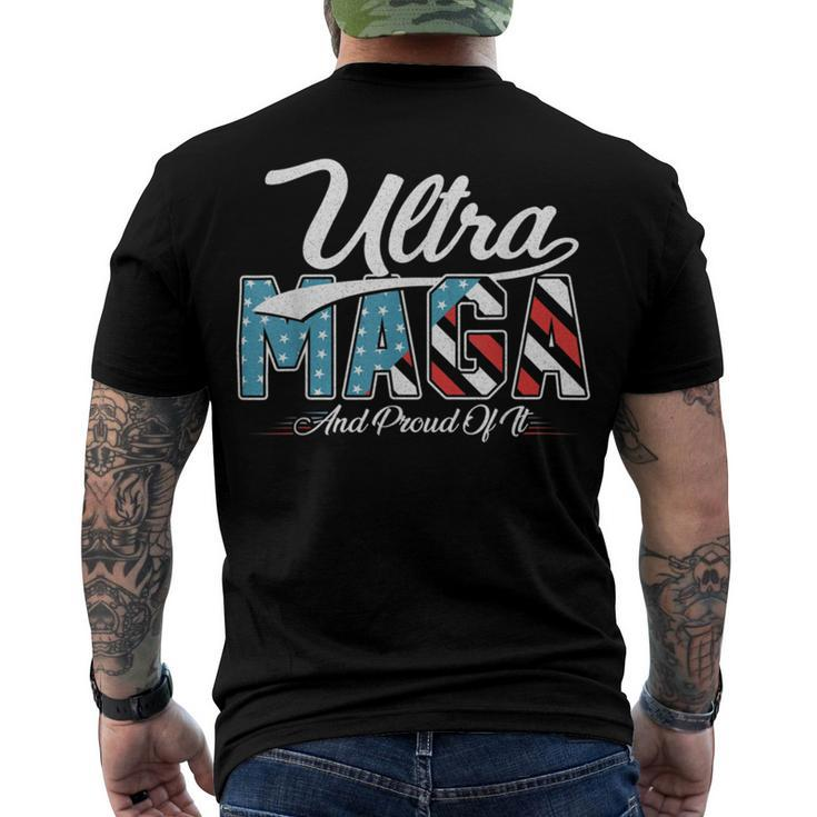 Ultra Mega And Proud Of It Pro Trump Patriotic Republicanultra Mega And Proud Of It Pro Trump Patriotic Republican Men's Crewneck Short Sleeve Back Print T-shirt