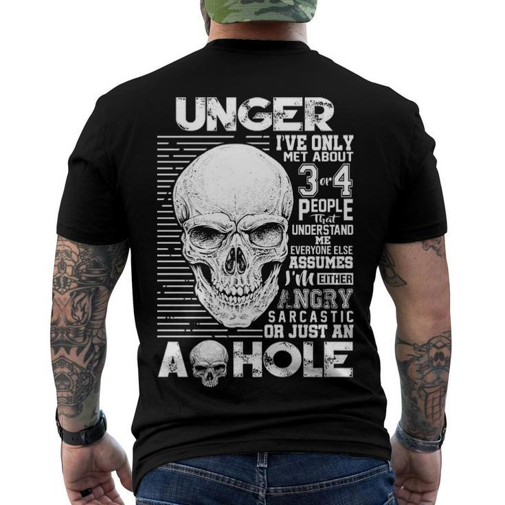 Unger Name Unger Ive Only Met About 3 Or 4 People Men's T-Shirt Back Print