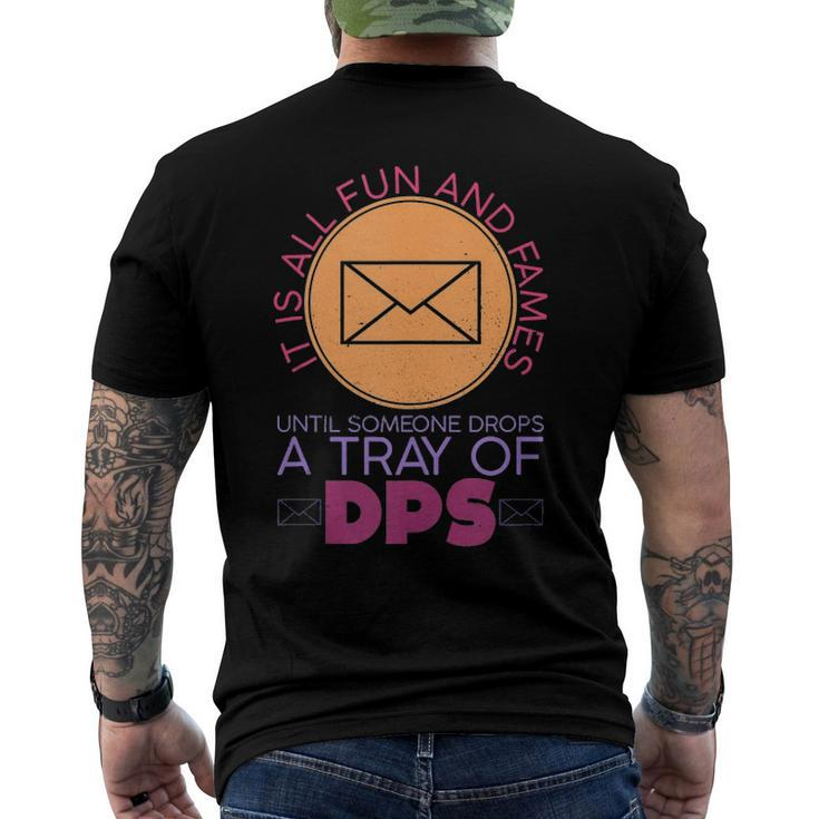 Until Someone Drops A Tray Of Dps Postal Worker Men's Back Print T-shirt