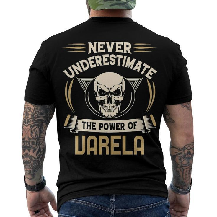 Varela Name Never Underestimate The Power Of Varela Men's T-Shirt Back Print