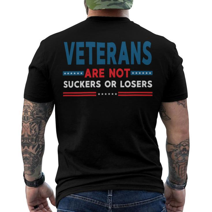 Veteran Veterans Are Not Suckers Or Losers 220 Navy Soldier Army Military Men's Crewneck Short Sleeve Back Print T-shirt