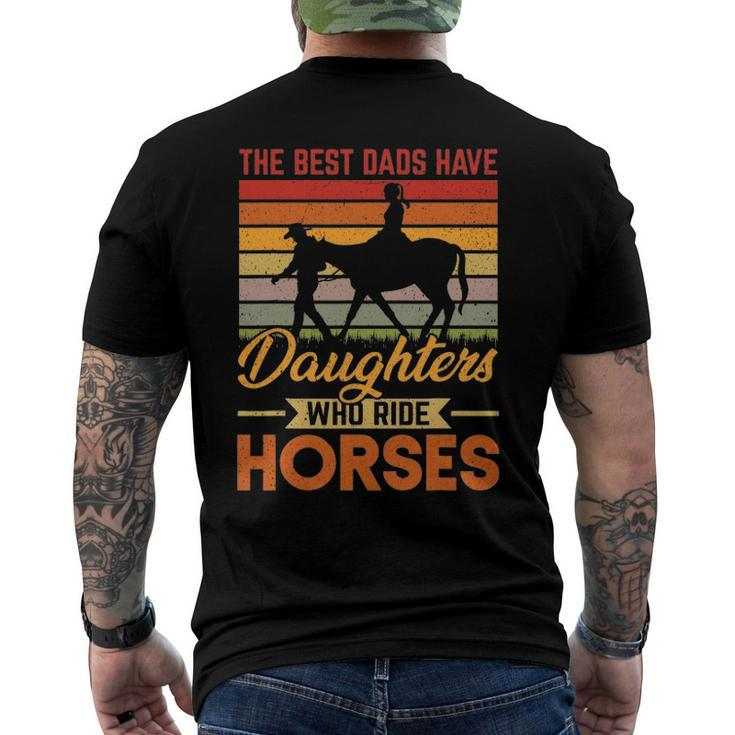 Vintage Best Dads Have Daughters Who Ride Horses Fathers Day Men's Back Print T-shirt