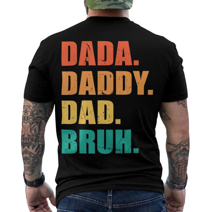 Vintage Retro Fathers Day Outfit Dada Daddy Dad Bruh 8 Shirt Men's Crewneck Short Sleeve Back Print T-shirt