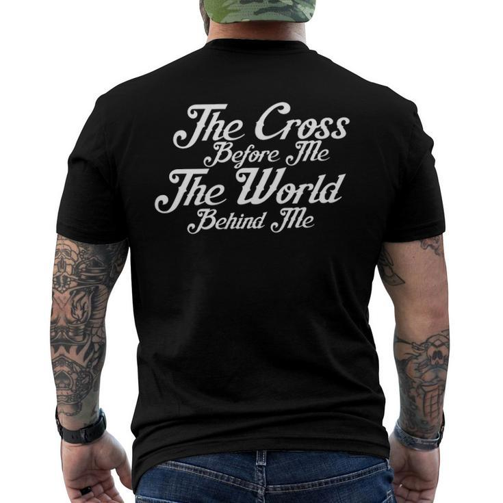 Walk By Faith The Cross Before Me Men's Back Print T-shirt