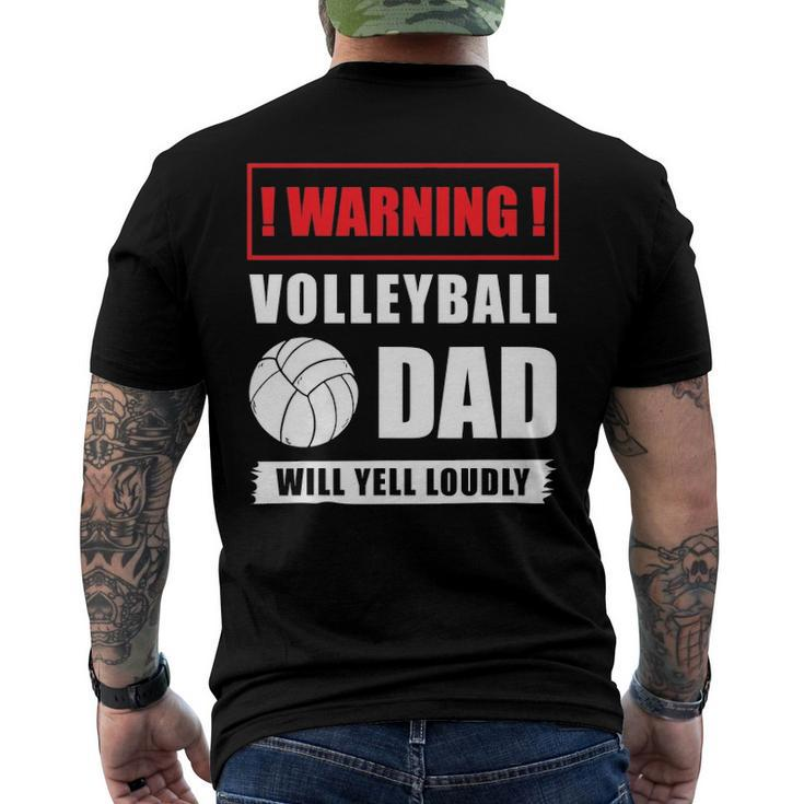 Warning Volleyball Dad Will Yell Loudly Volleyball-Player Men's Back Print T-shirt