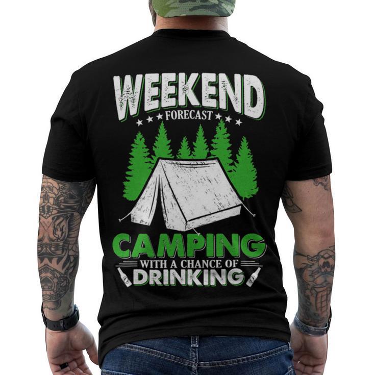 Weekend Forecast Camping With A Chance Of Drinking Funny Men's Crewneck Short Sleeve Back Print T-shirt