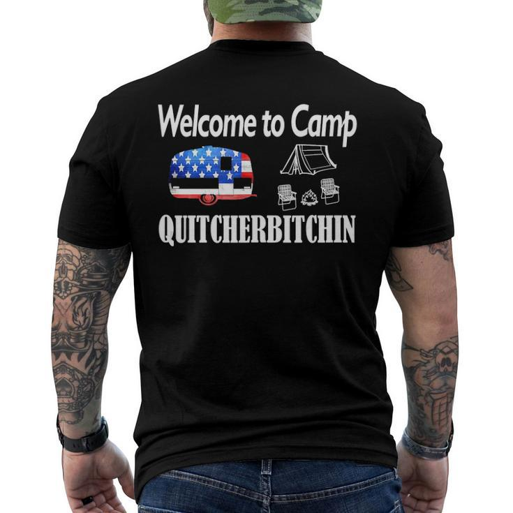 Welcome To Camp Quitcherbitchin 4Th Of July Camping Men's Back Print T-shirt