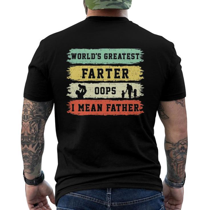 Worlds Greatest Farter Oops I Mean Father Fathers Day Fun Men's Back Print T-shirt
