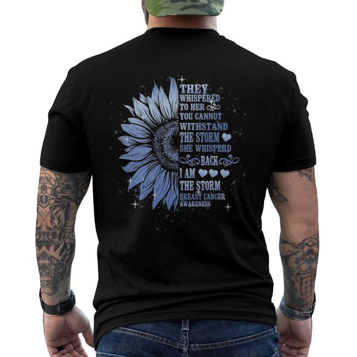 They Whispered To Her You Cannot Withstand The Storm Men's Back Print T-shirt
