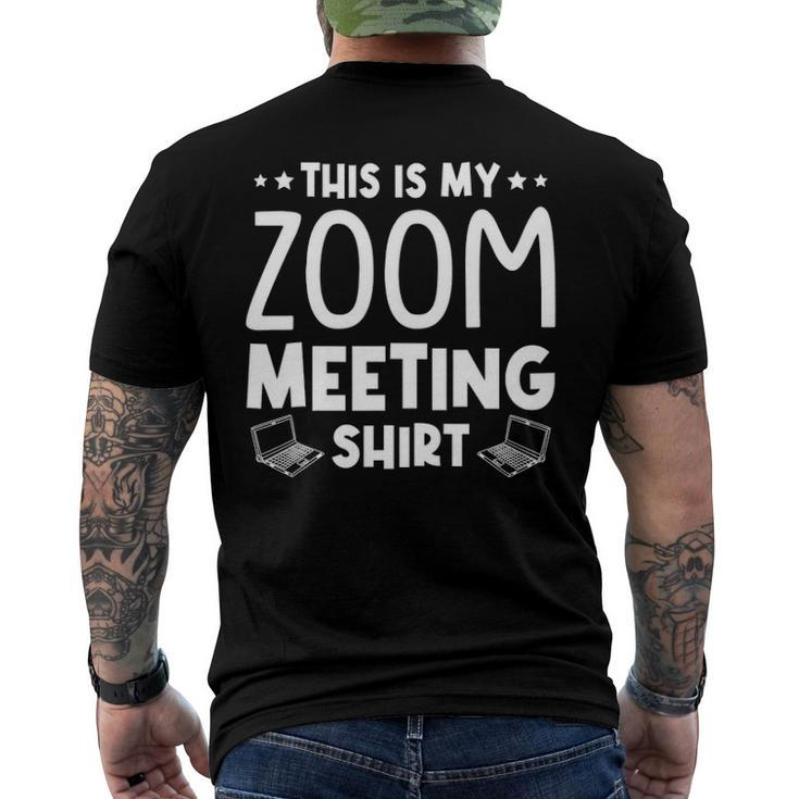 This Is My Zoom Meeting Quarantine Men's Back Print T-shirt