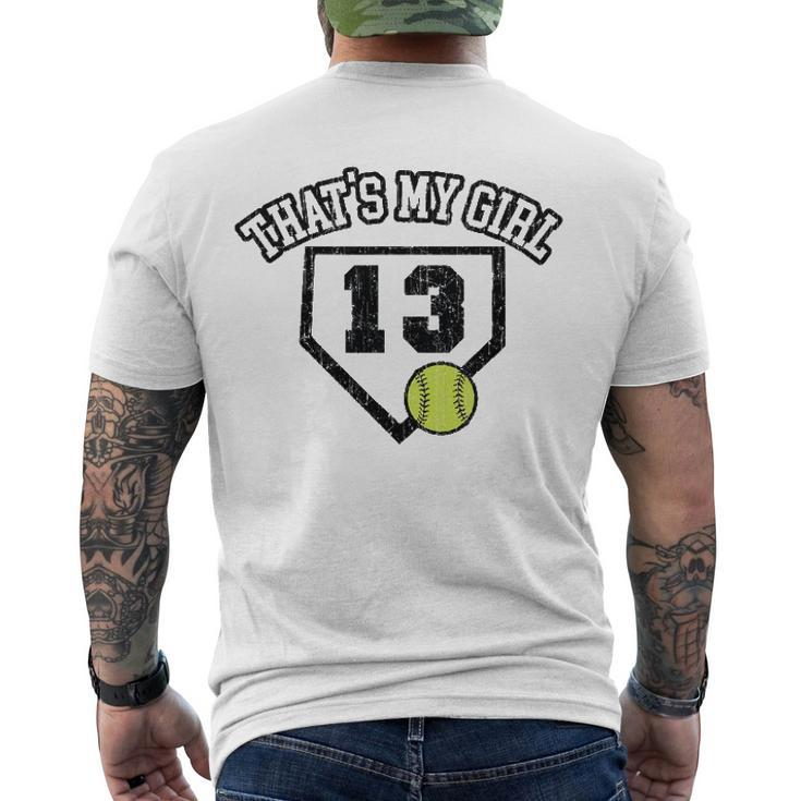 13 Thats My Girl Softball Mom Dad Of Number 13 Softball Men's Back Print T-shirt