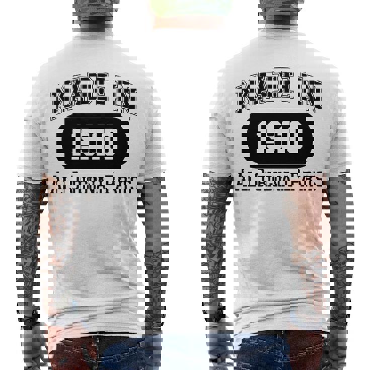 1910 Birthday Made In 1910 All Original Parts Men's T-Shirt Back Print