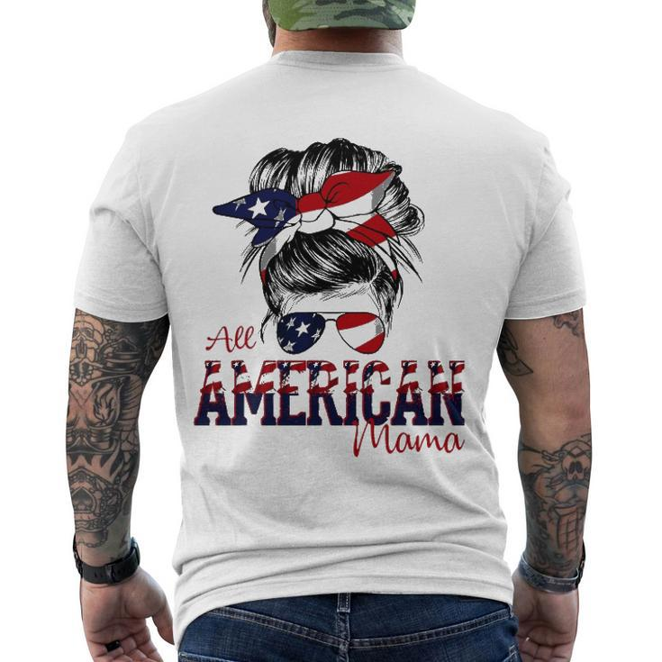 All American Mom 4Th Of July Messy Bun America Flag Men's Crewneck Short Sleeve Back Print T-shirt